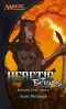 [Magic: The Gathering: Kamigawa Cycle 02] • Hereje